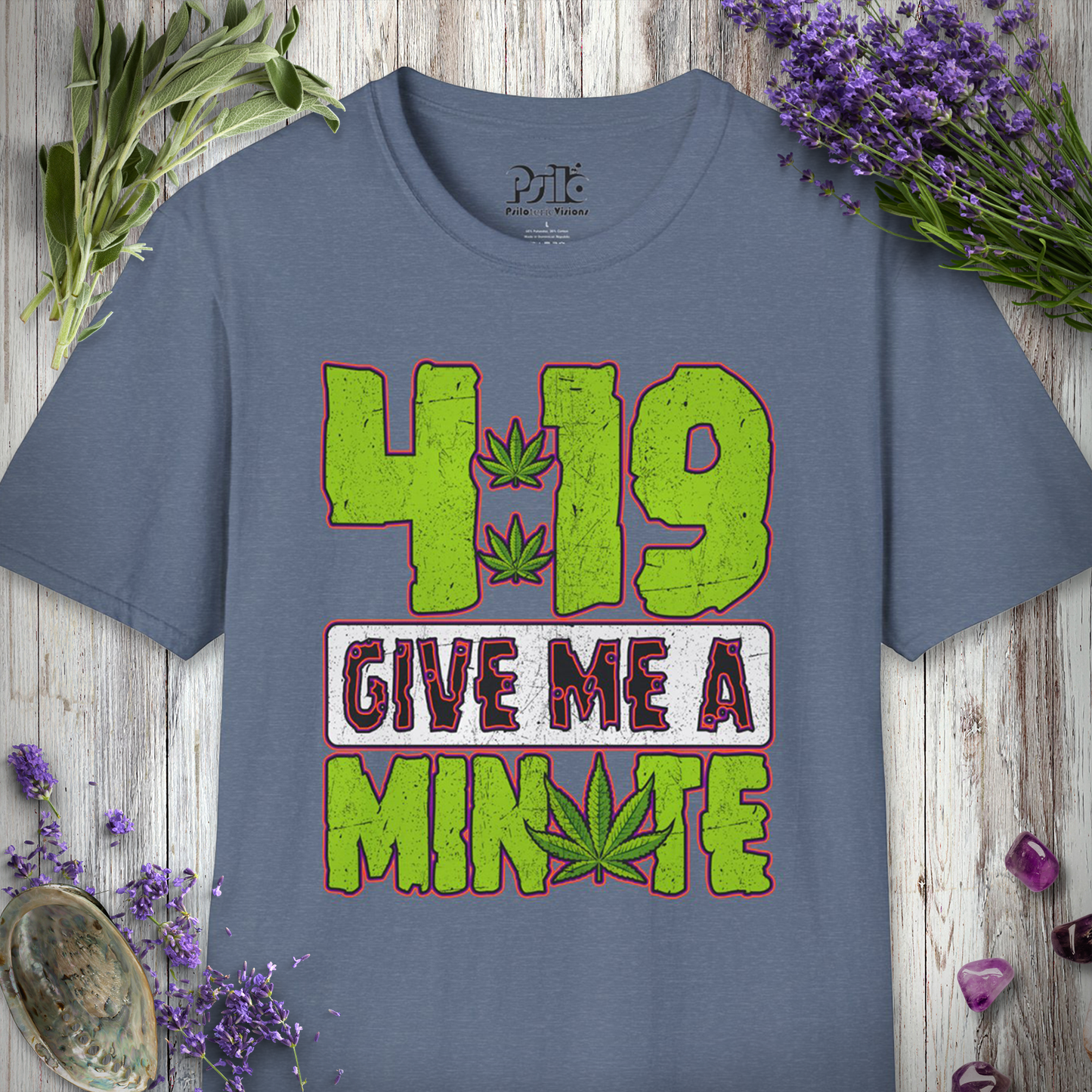 Give Me A Minute T-SHIRT