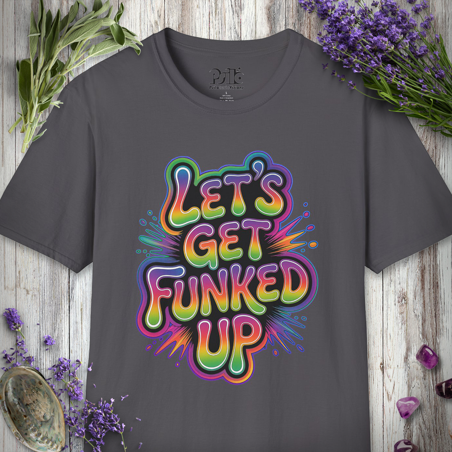 "Let's Get Funked Up" T-SHIRT