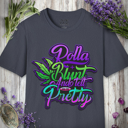 Tell Me I'm Pretty T-SHIRT
