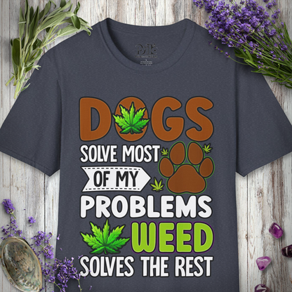 Weed Solves Problems T-SHIRT