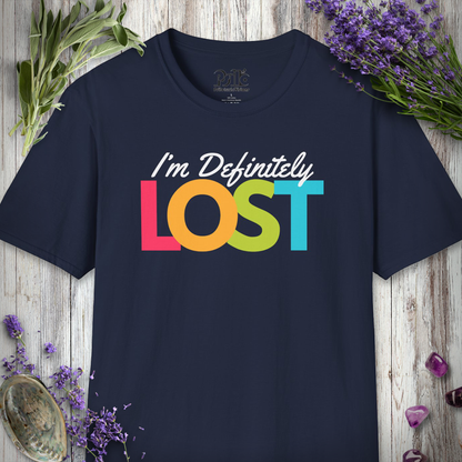 I'm Definitely Lost T-SHIRT