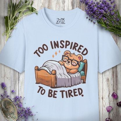 Too Inspired T-SHIRT