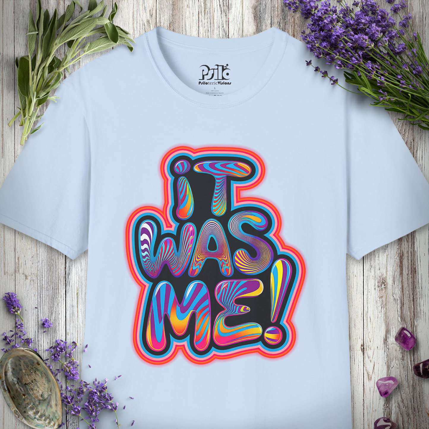 It Was Me T-SHIRT