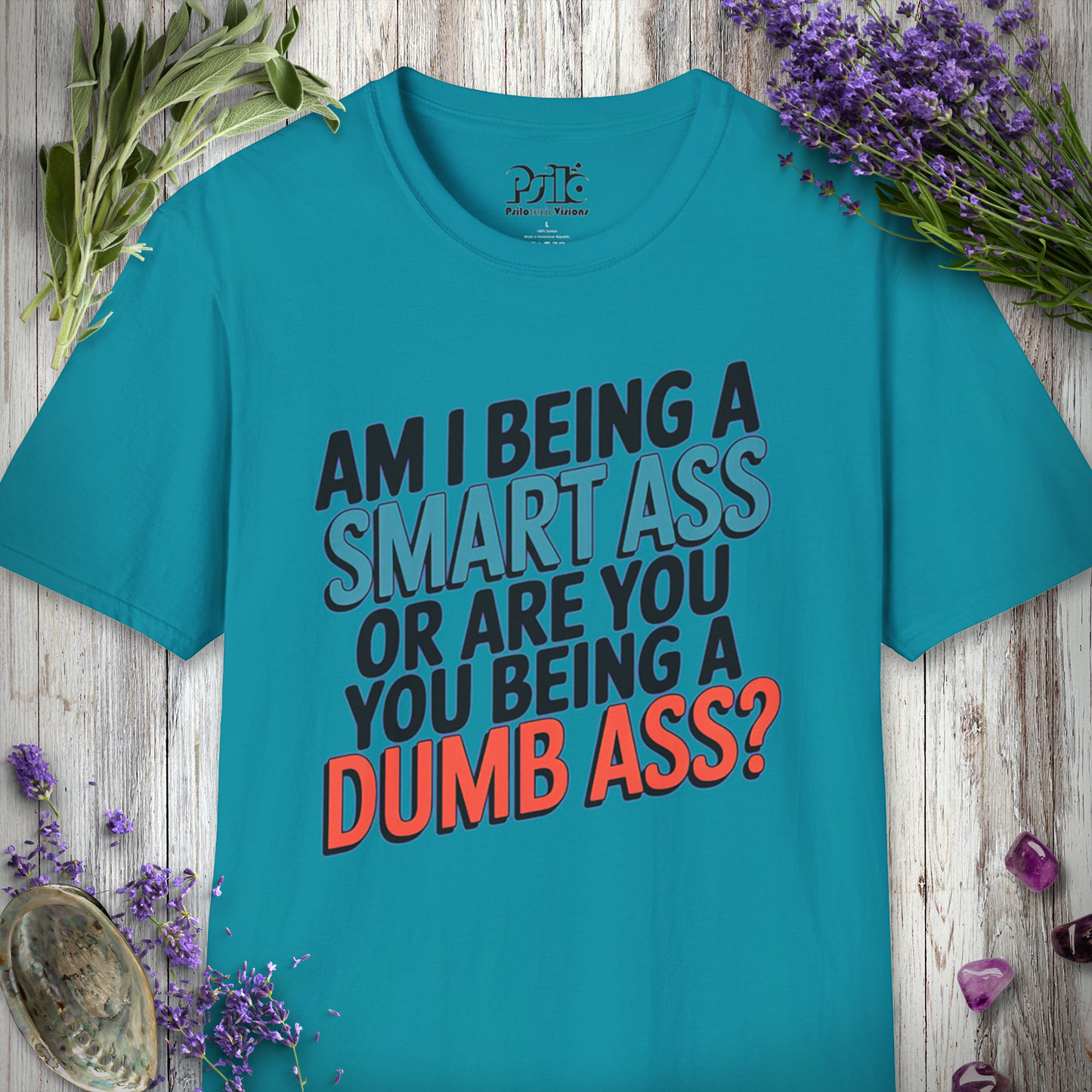 * Smart Ass / Dumb Ass T-SHIRT