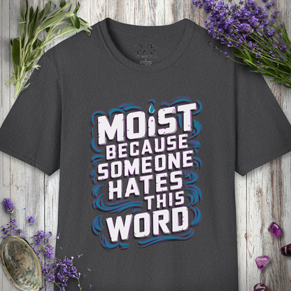 Moist T-Shirt