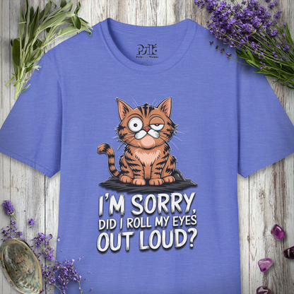 Did I Roll My Eyes T-SHIRT