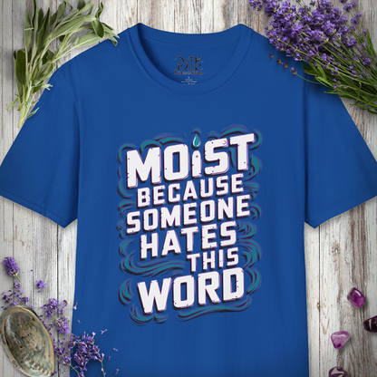 Moist T-Shirt