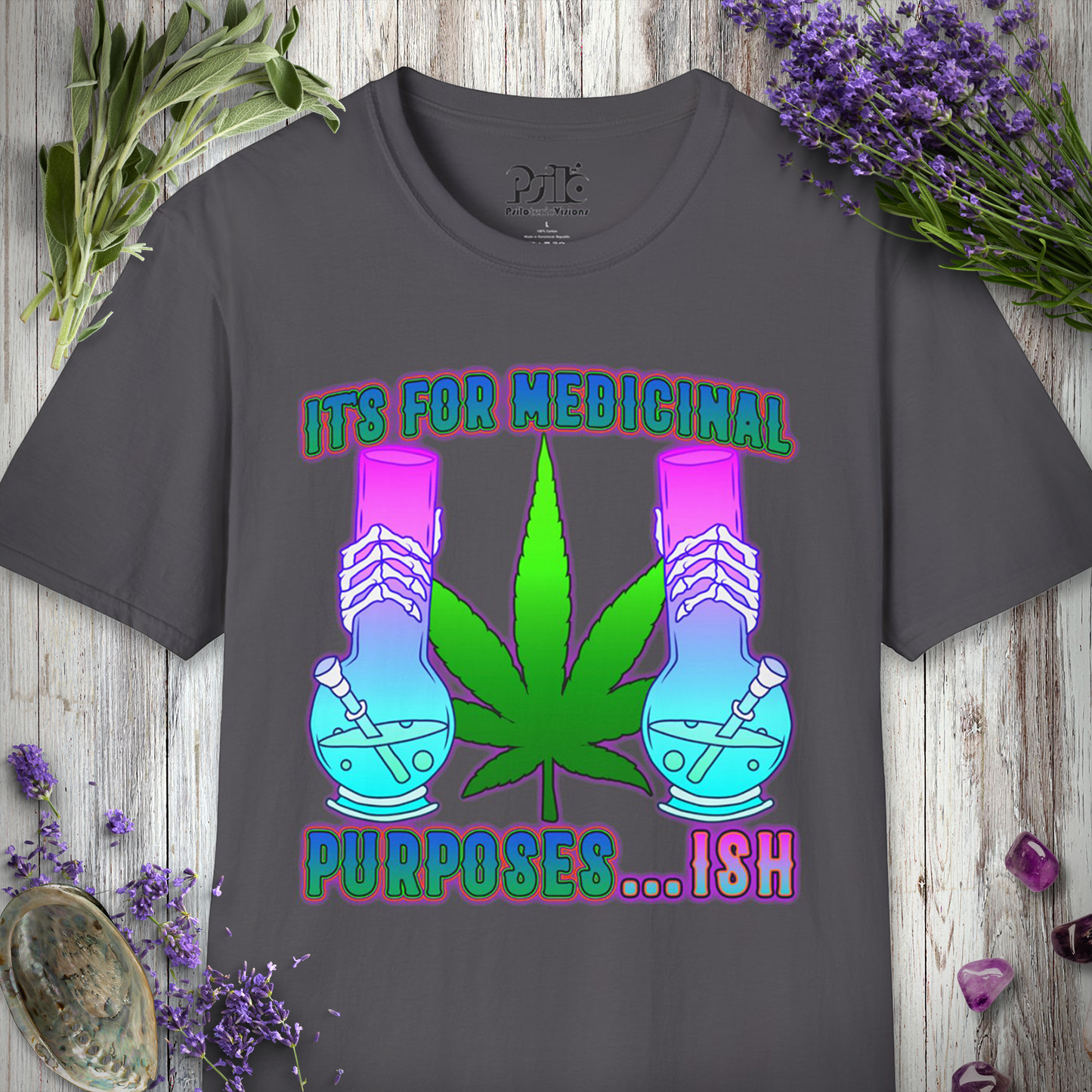 Medicinal Purposes Ish T-SHIRT