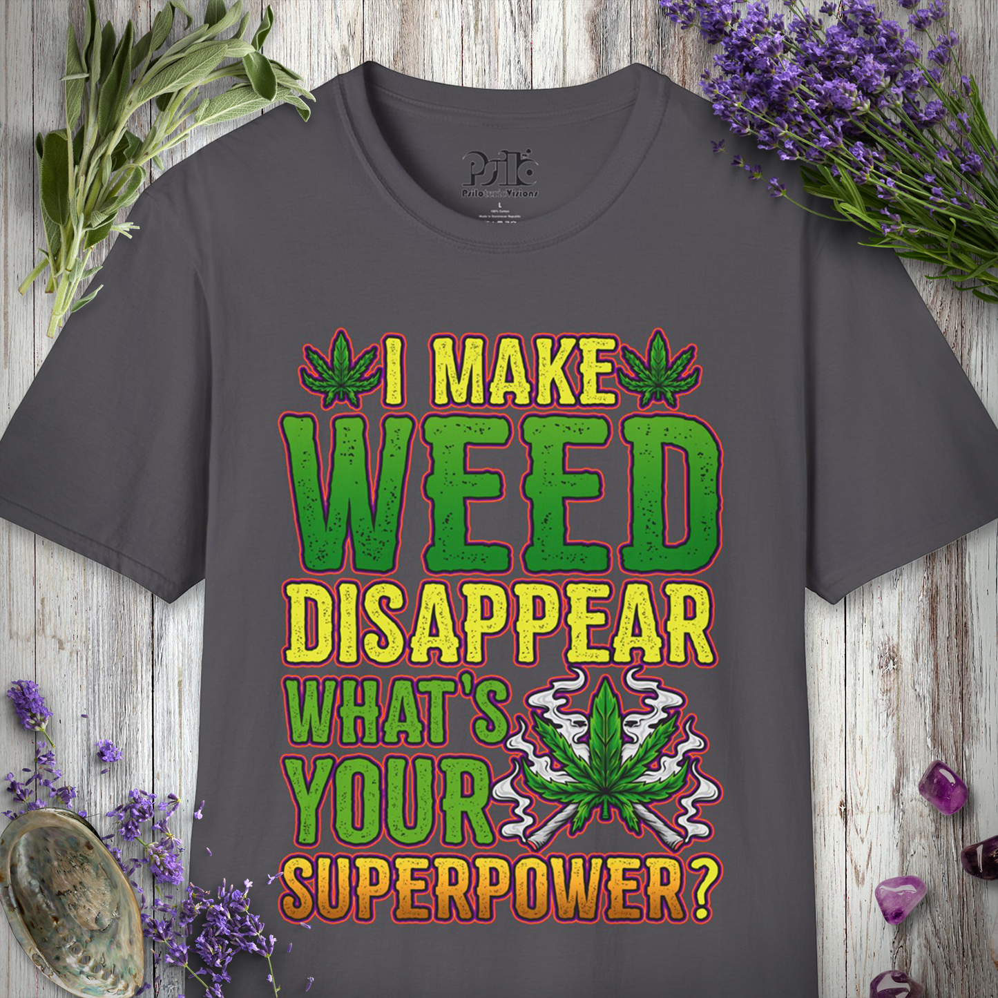 Weed Superpower T-SHIRT