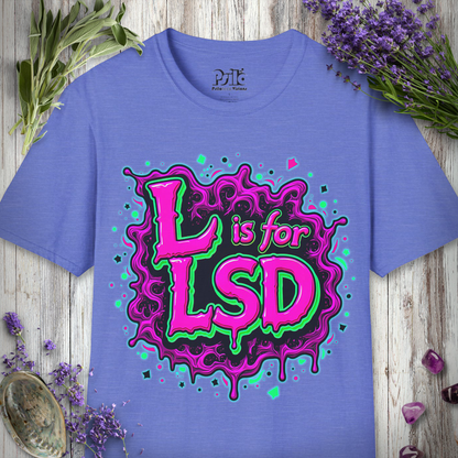L Is For LSD T-SHIRT