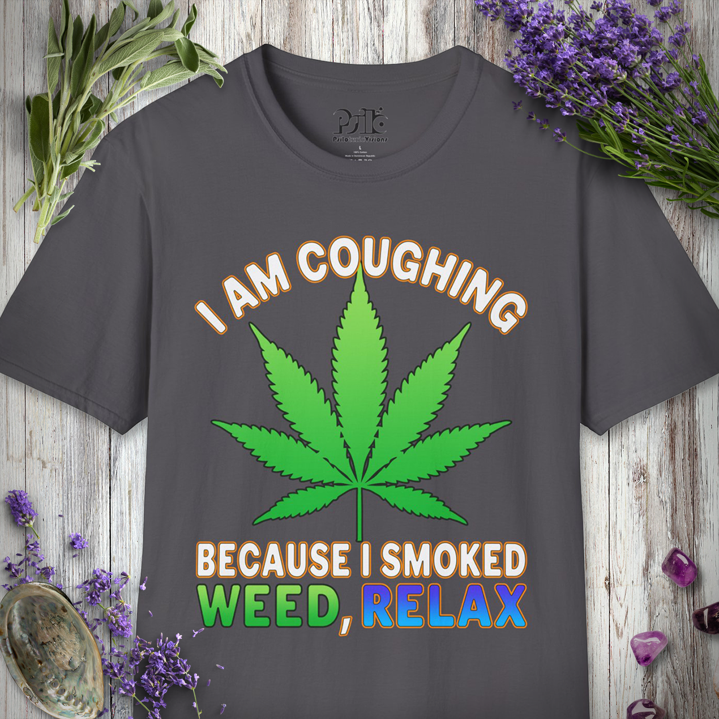 Weed Cough, Relax T-SHIRT