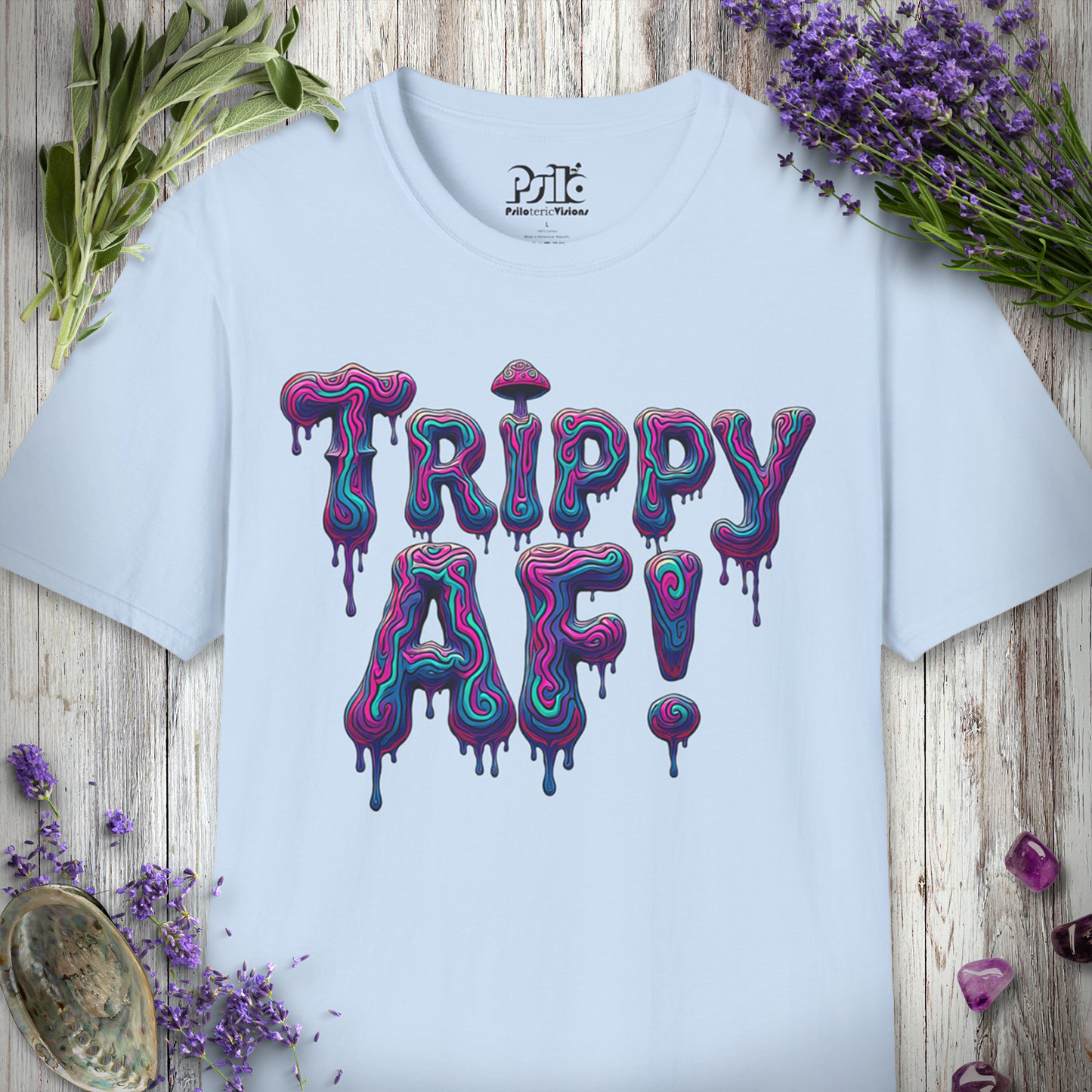 Trippy As F@*# T-SHIRT