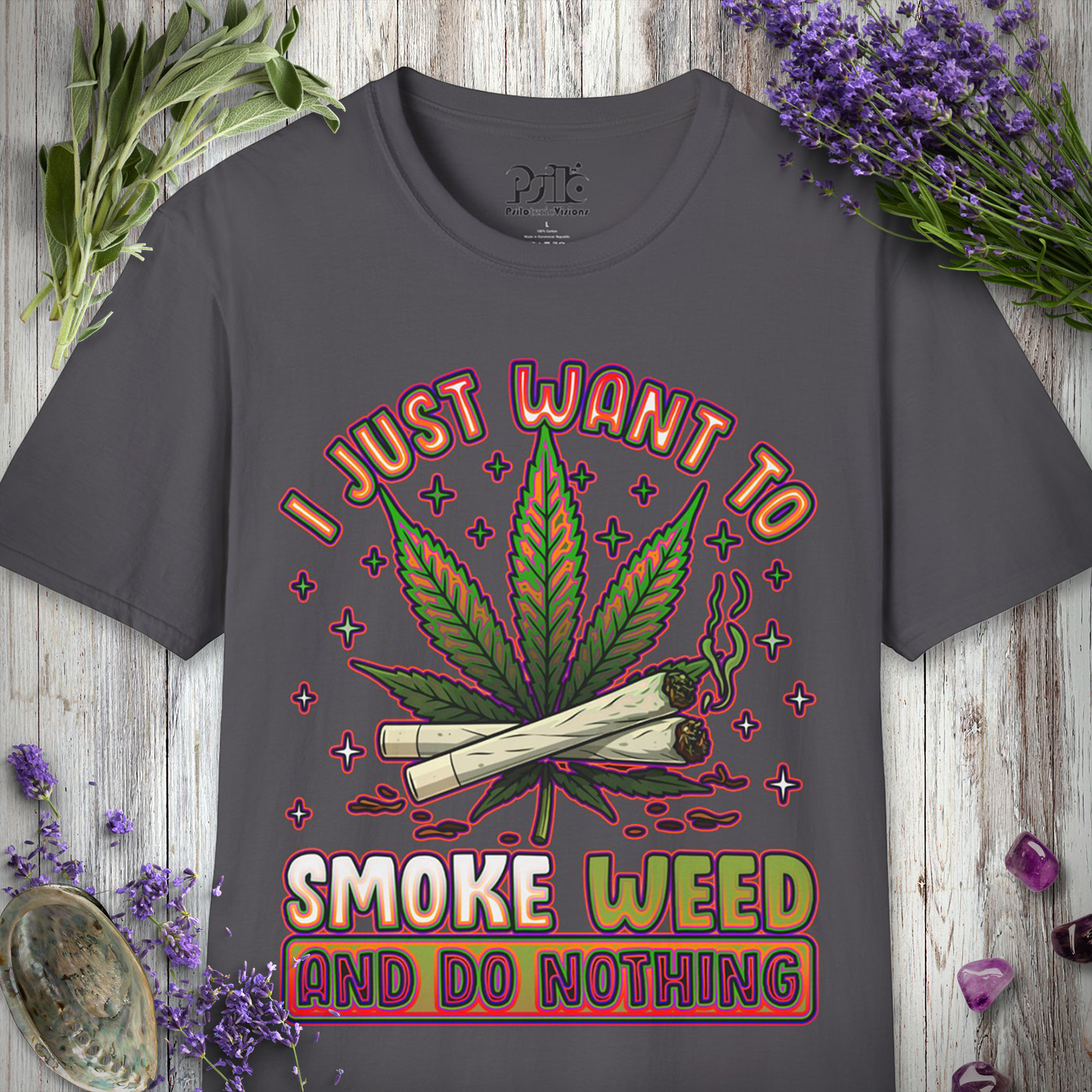 Smoke Weed, Do Nothing T-SHIRT