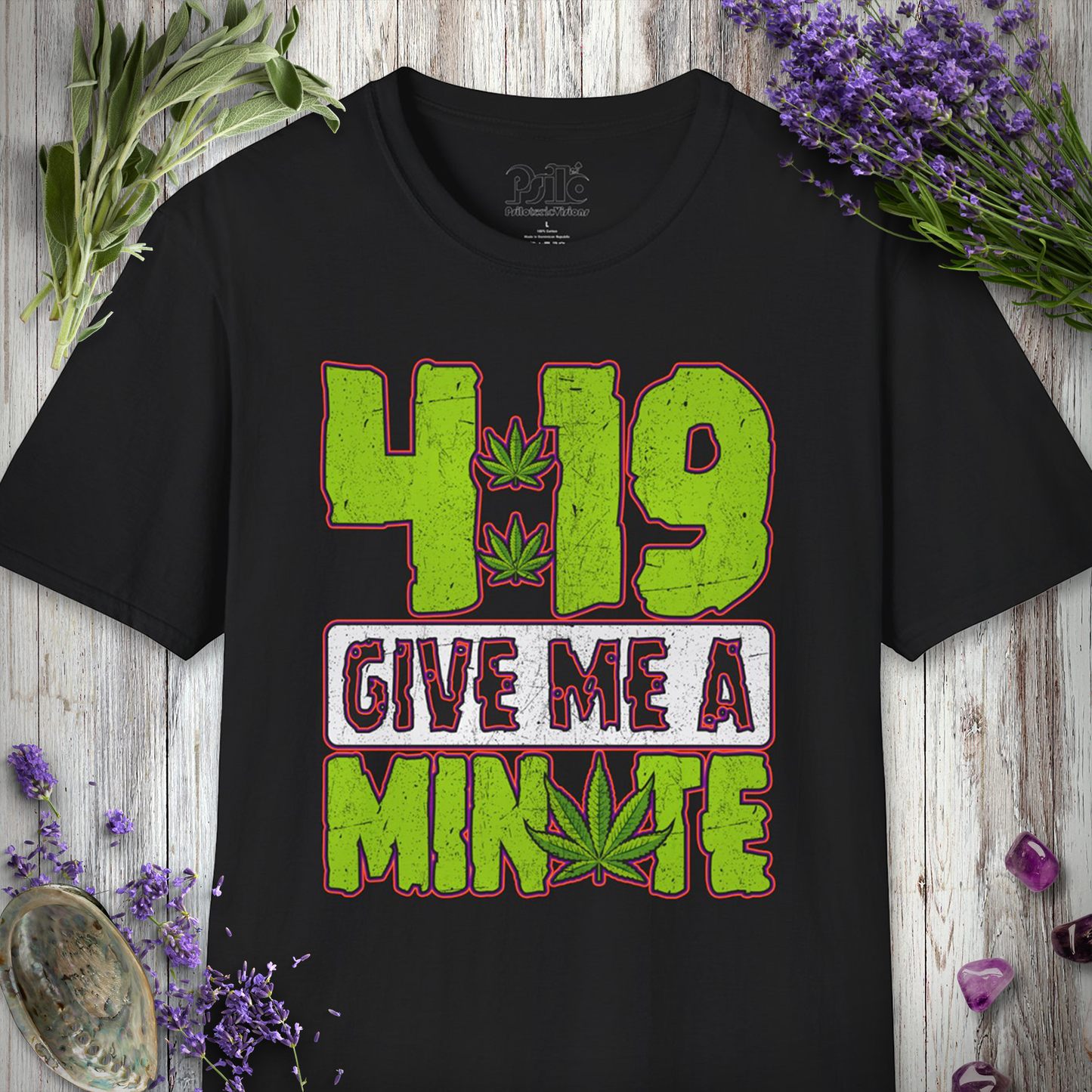 Give Me A Minute T-SHIRT