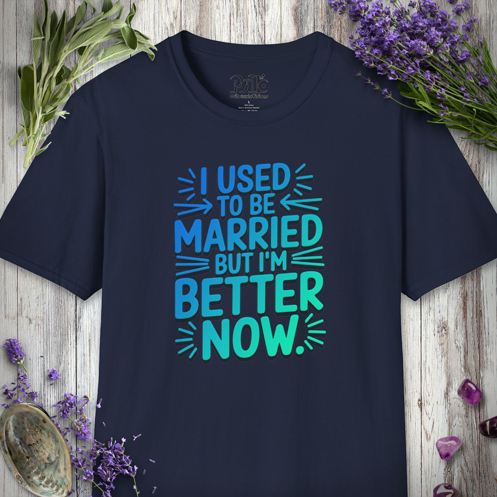 I Used To Be Married T-SHIRT