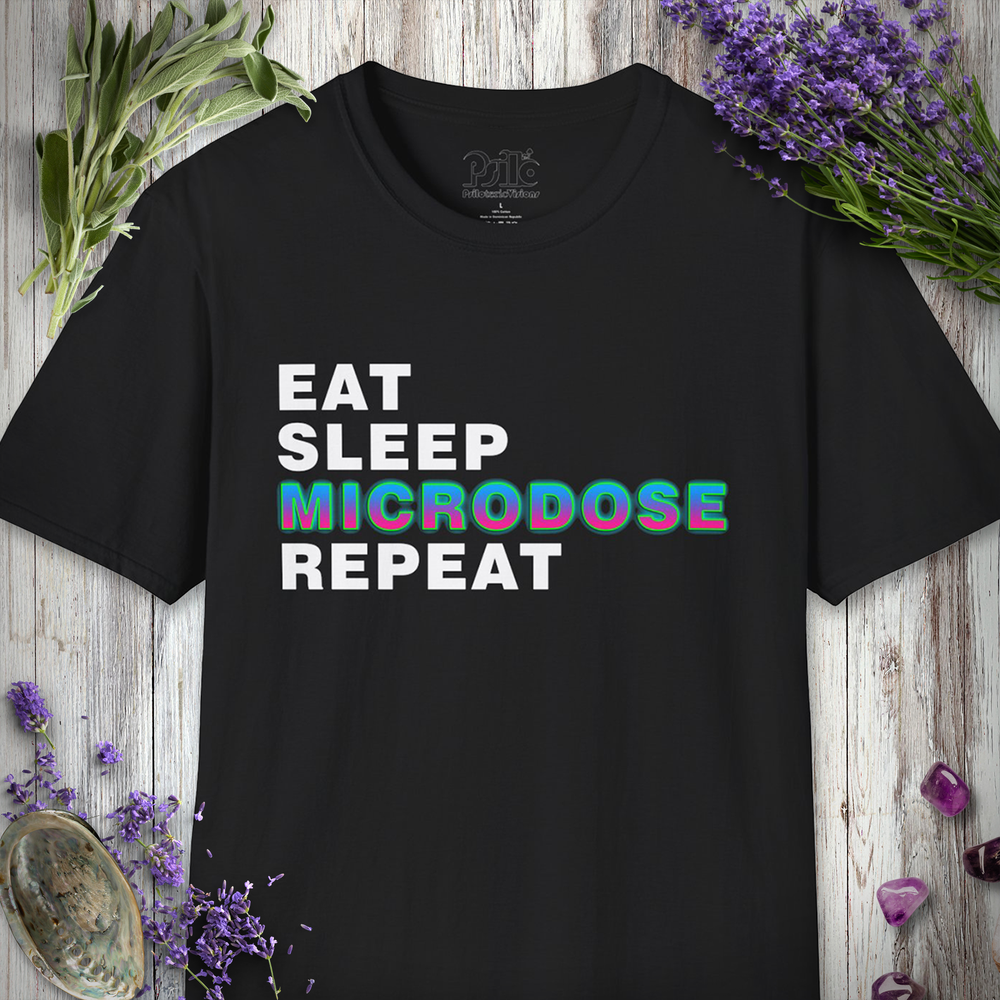 Eat Sleep Microdose T-SHIRT