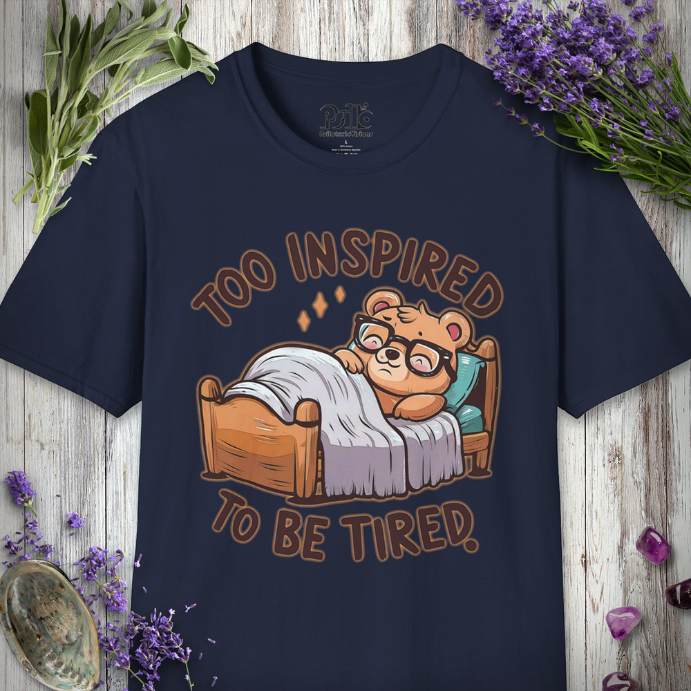 Too Inspired T-SHIRT