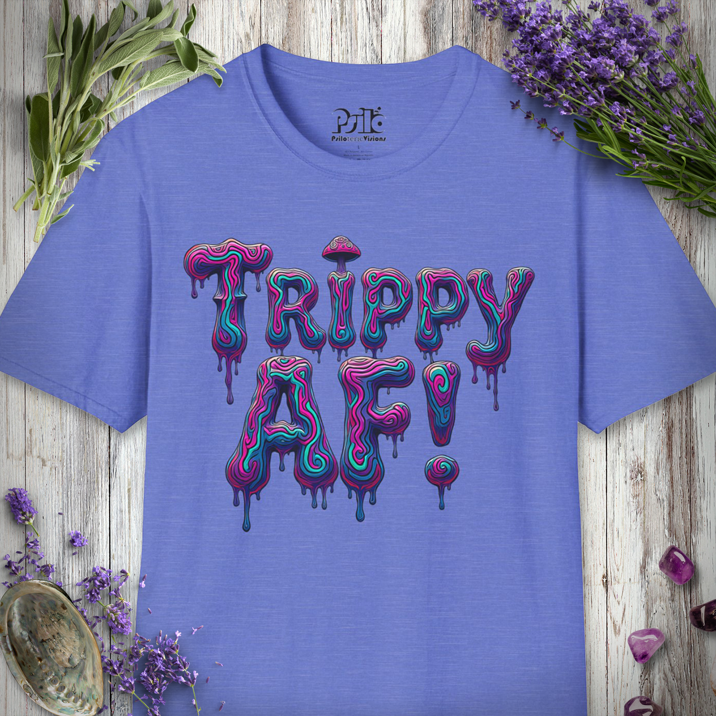 Trippy As F@*# T-SHIRT