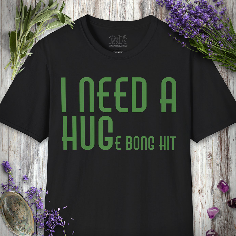 I Need A Hug T-SHIRT