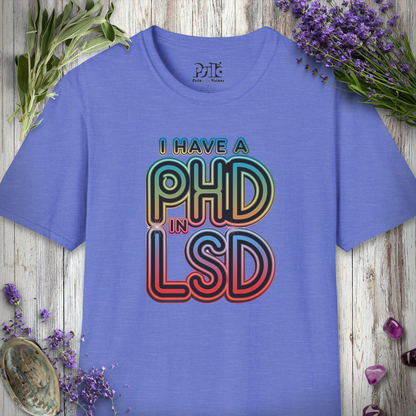 PhD in LSD T-SHIRT