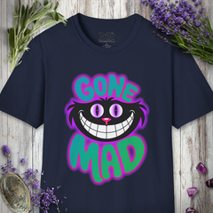 "Gone Mad (Cheshire)" T-SHIRT