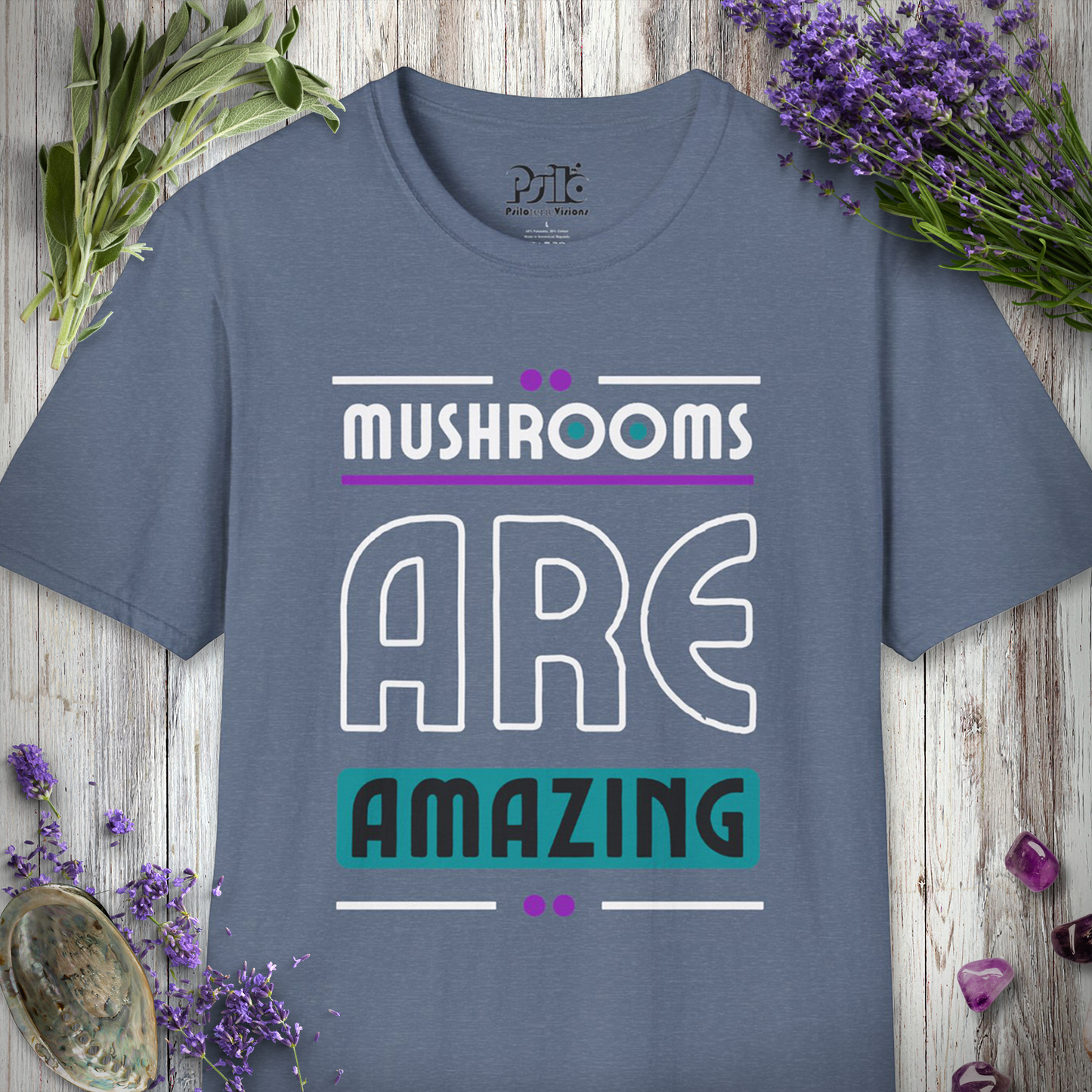 Mushrooms Are Amazing T-SHIRT