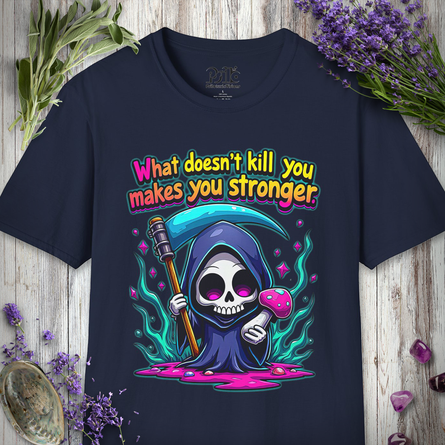 What Doesn't Kill You T-SHIRT