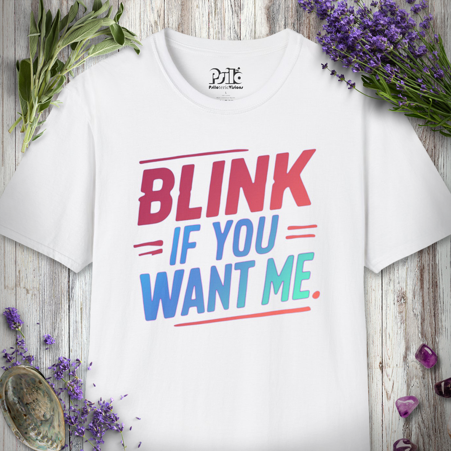 Blink If You Want Me T-SHIRT