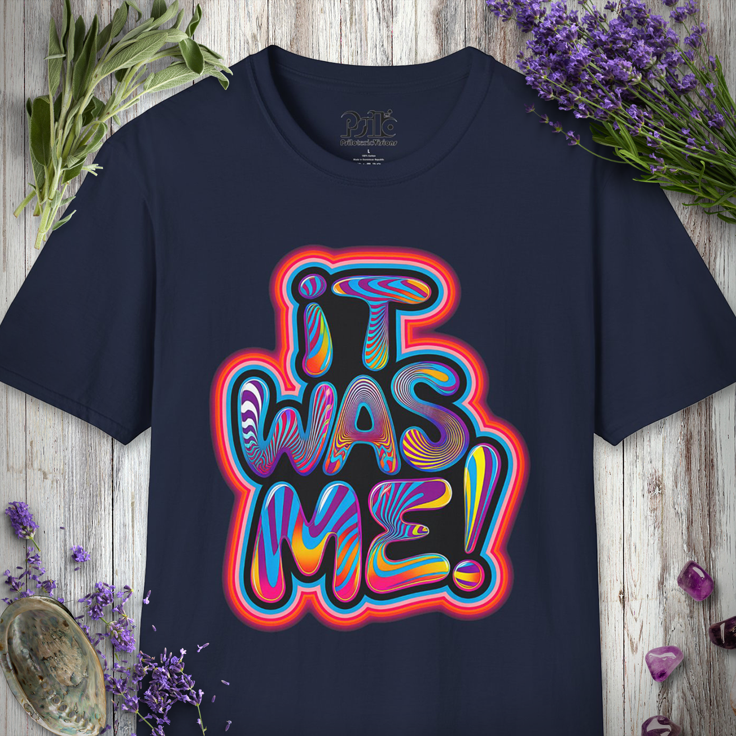 It Was Me T-SHIRT