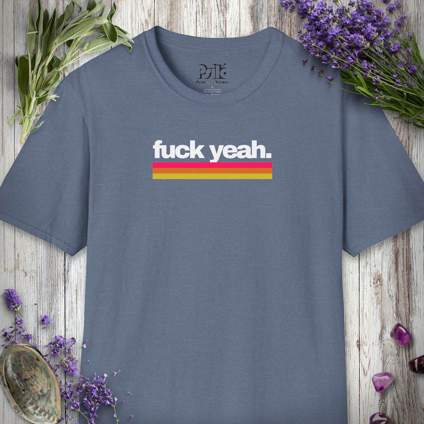 * Fuck Yeah T-SHIRT