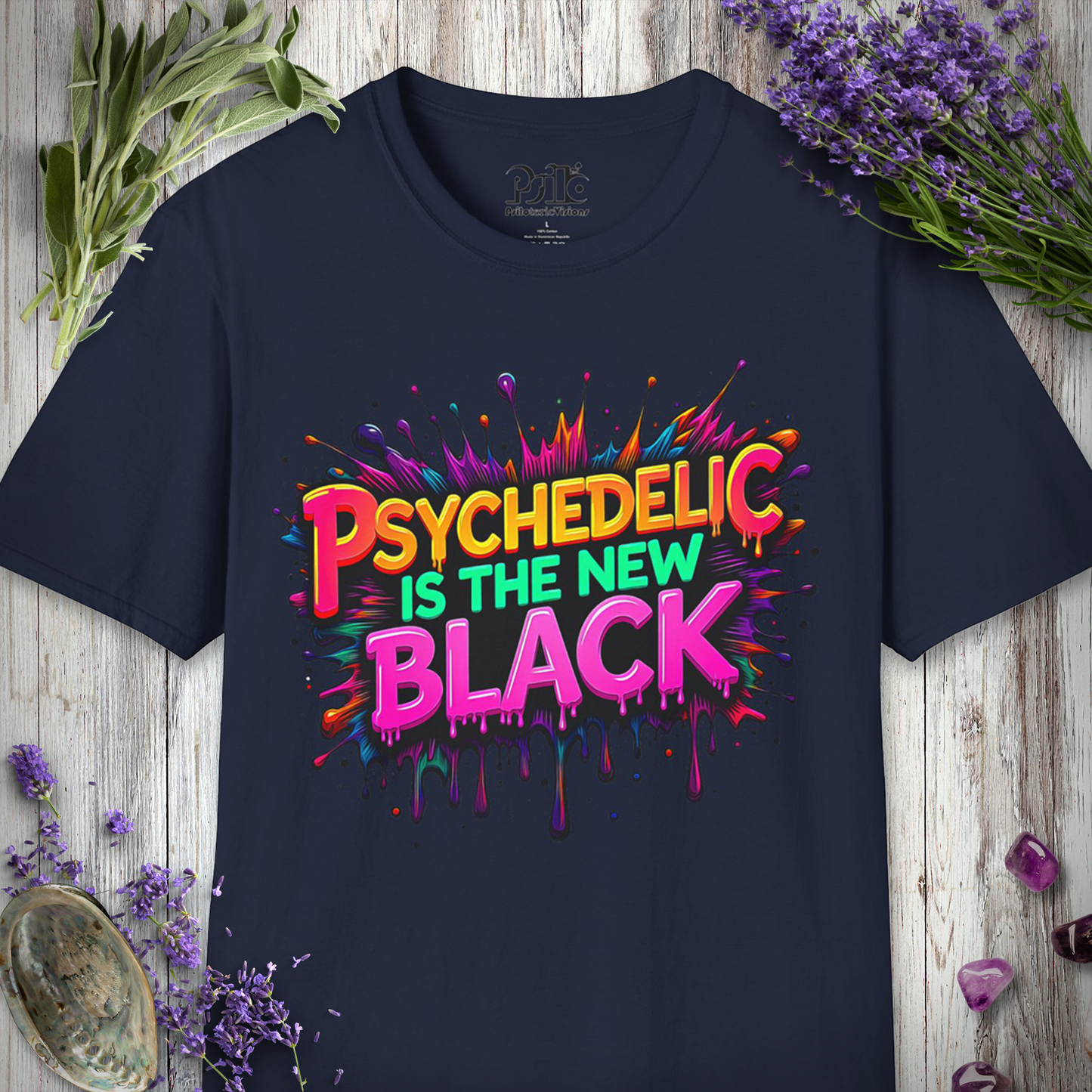 Psychedelic Is The New Black T-SHIRT