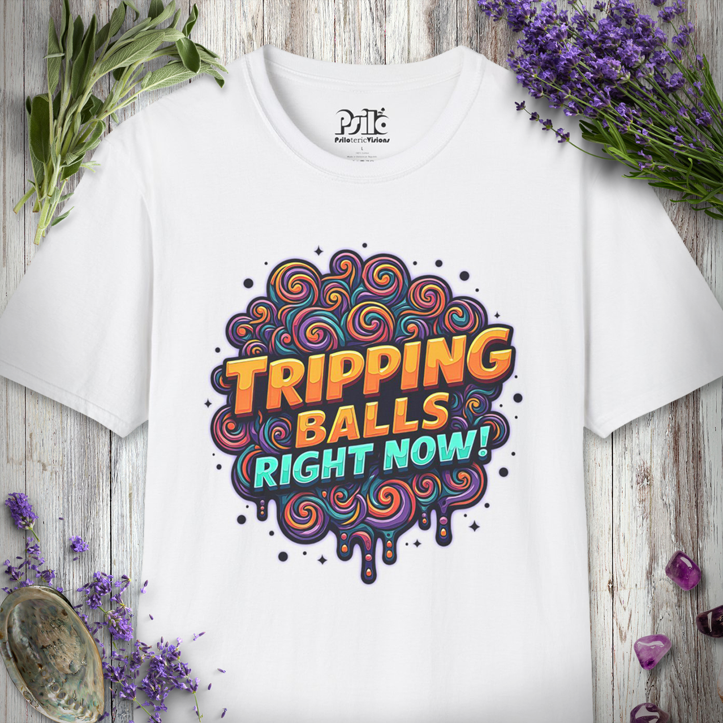 Tripping Balls Right Now T-SHIRT