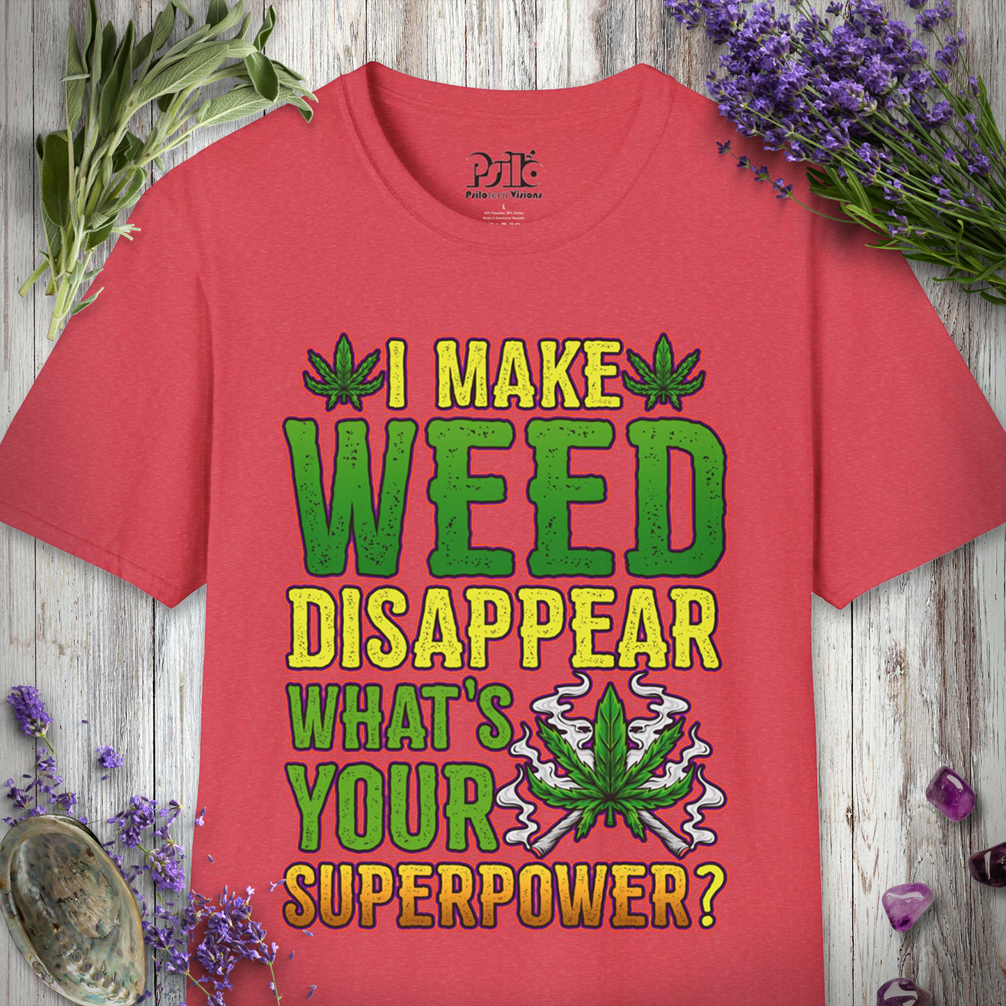 Weed Superpower T-SHIRT