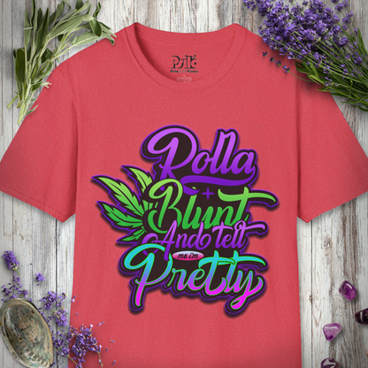 Tell Me I'm Pretty T-SHIRT