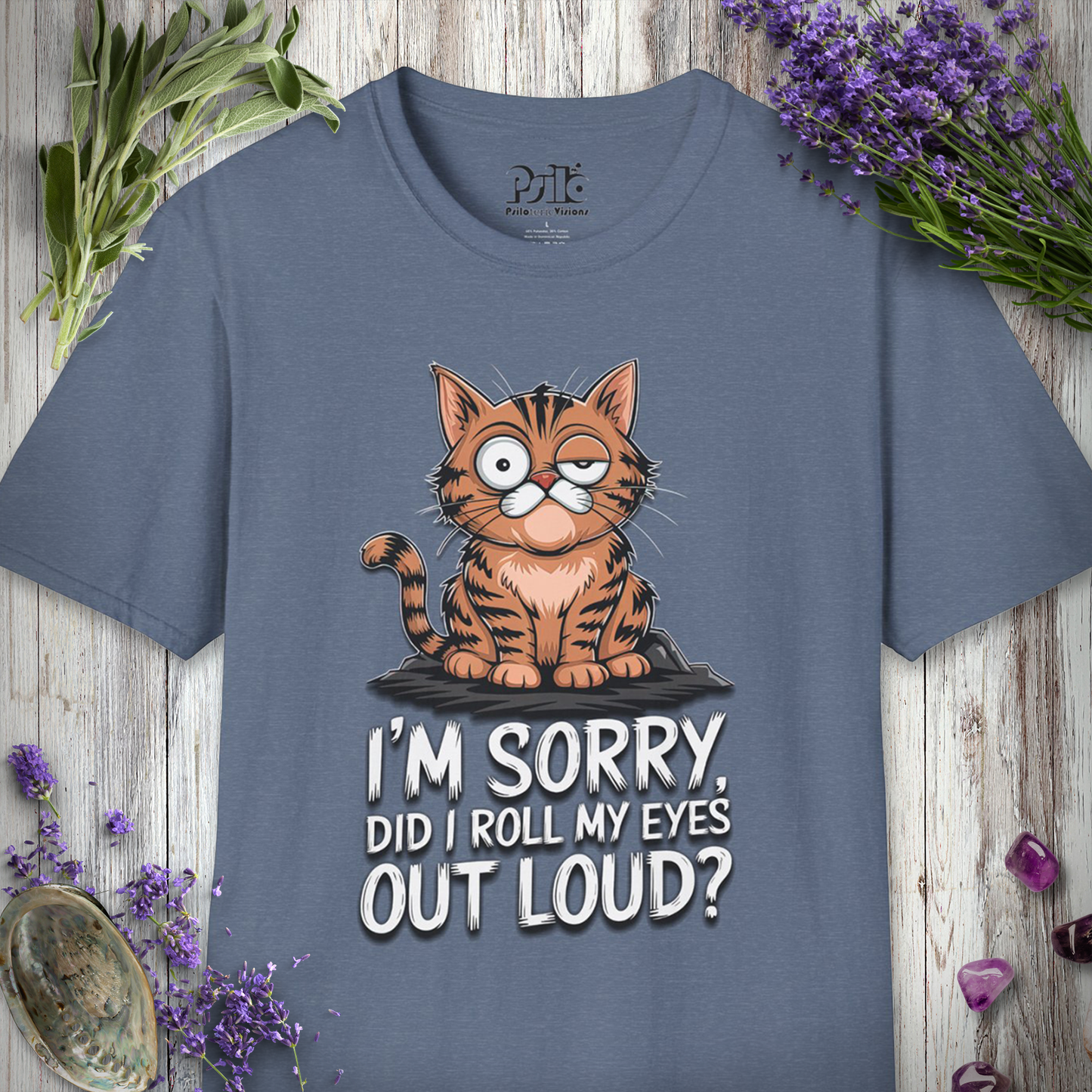 Did I Roll My Eyes Out Loud T-SHIRT