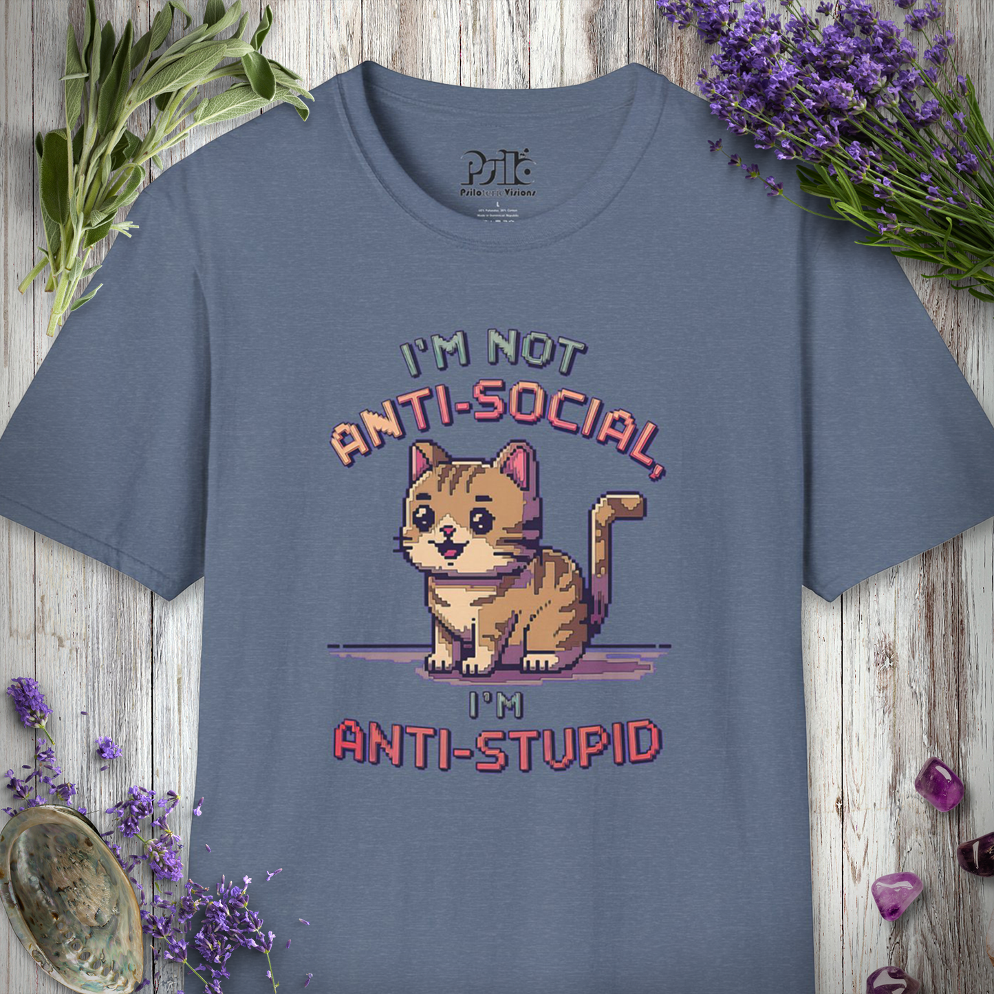 Not Anti-Social, Anti-Stupid T-SHIRT