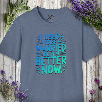 Used To Be Married T-SHIRT