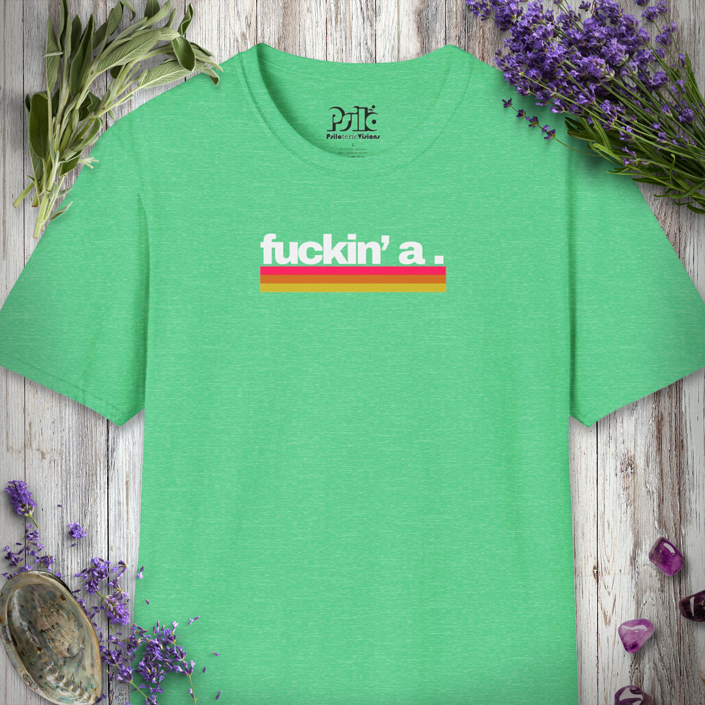 * Fuckin' A T-SHIRT