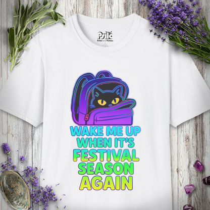 "Wake For Festival Season" T-SHIRT
