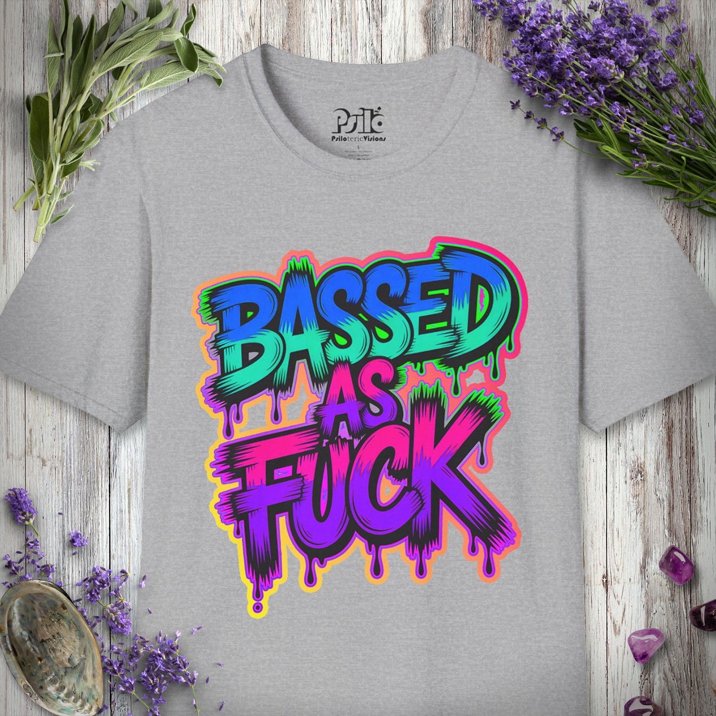 * "Bassed As F***" T-SHIRT