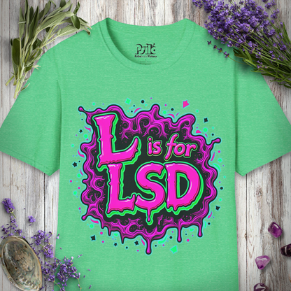 L Is For LSD T-SHIRT