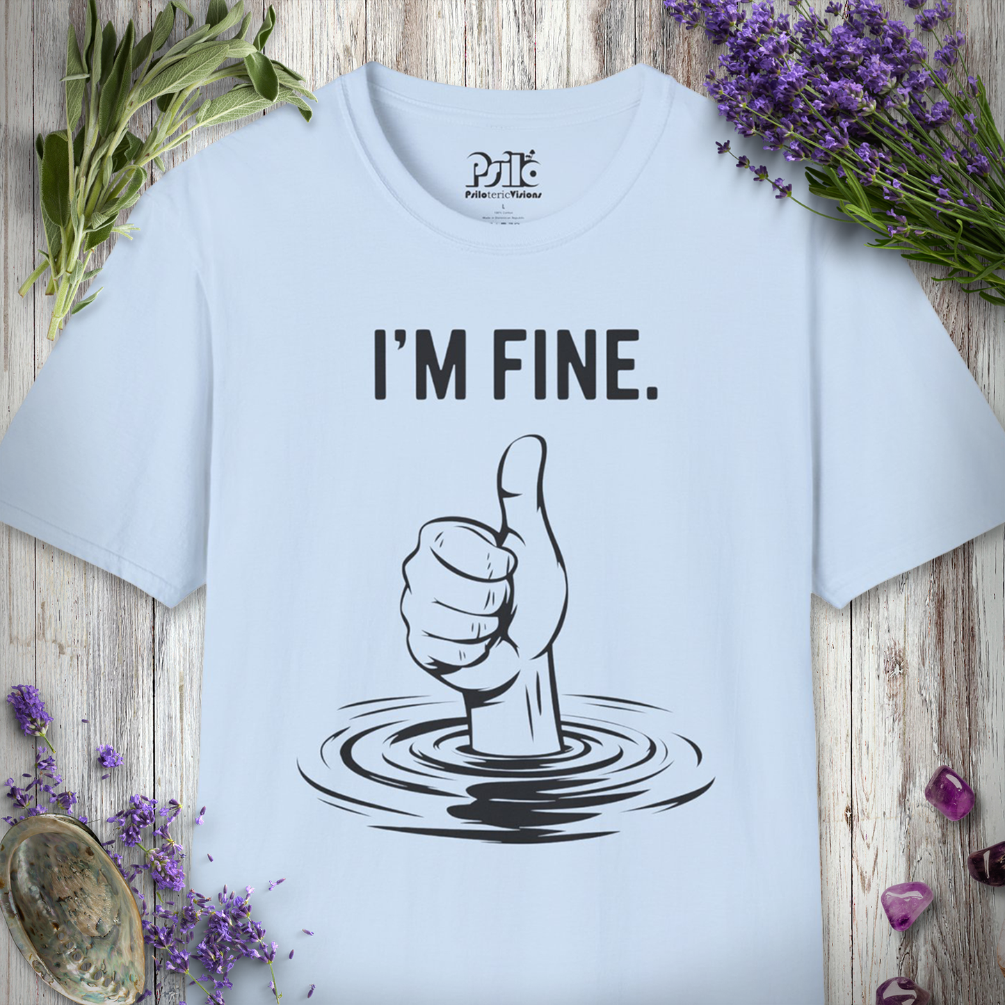 I'm Fine T-SHIRT