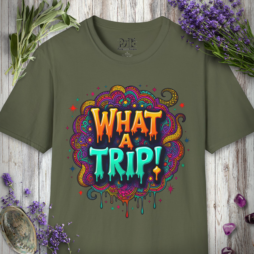 What A Trip T-SHIRT