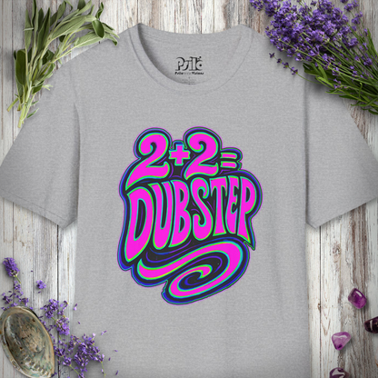 "2+2 = Dubstep" T-SHIRT