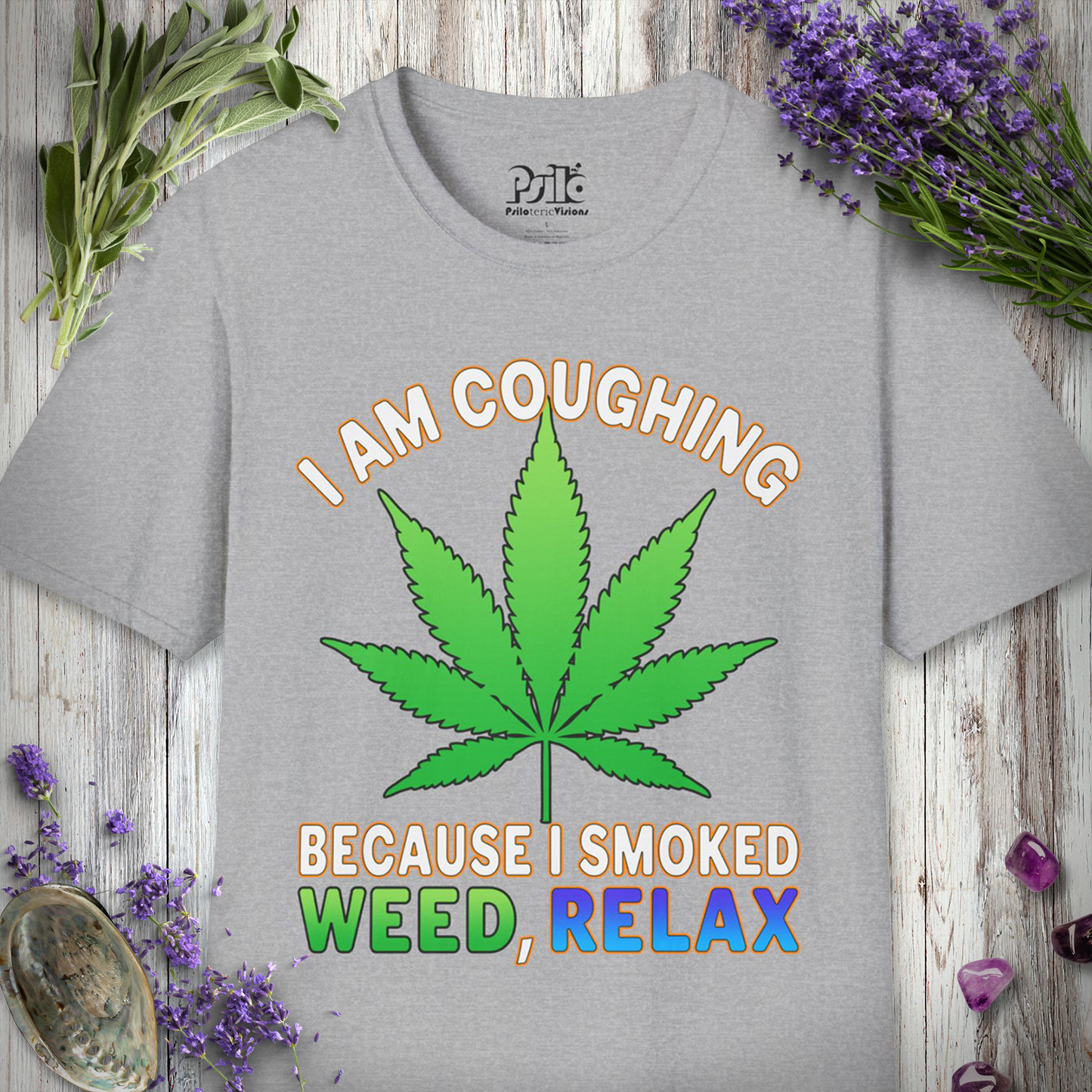 Weed Cough, Relax T-SHIRT