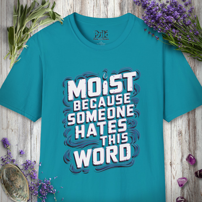 Moist T-Shirt