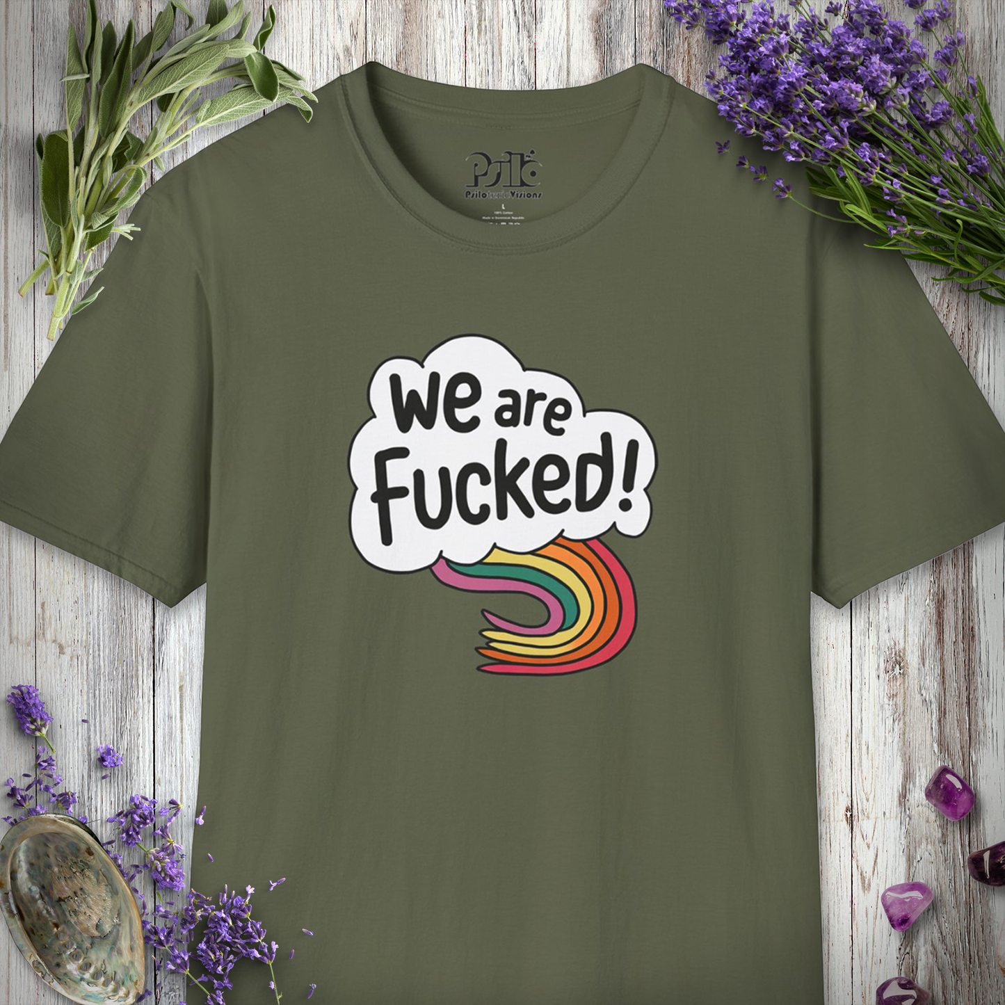 * We Are Fucked T-SHIRT