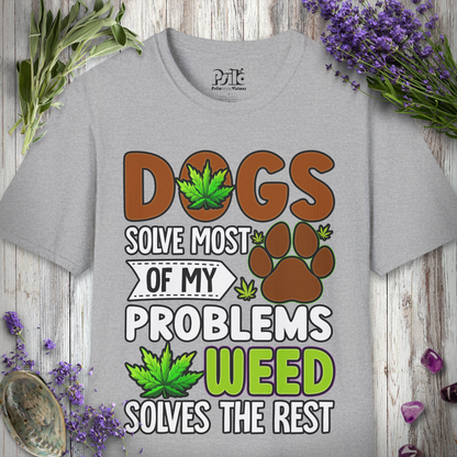 Weed Solves Problems T-SHIRT