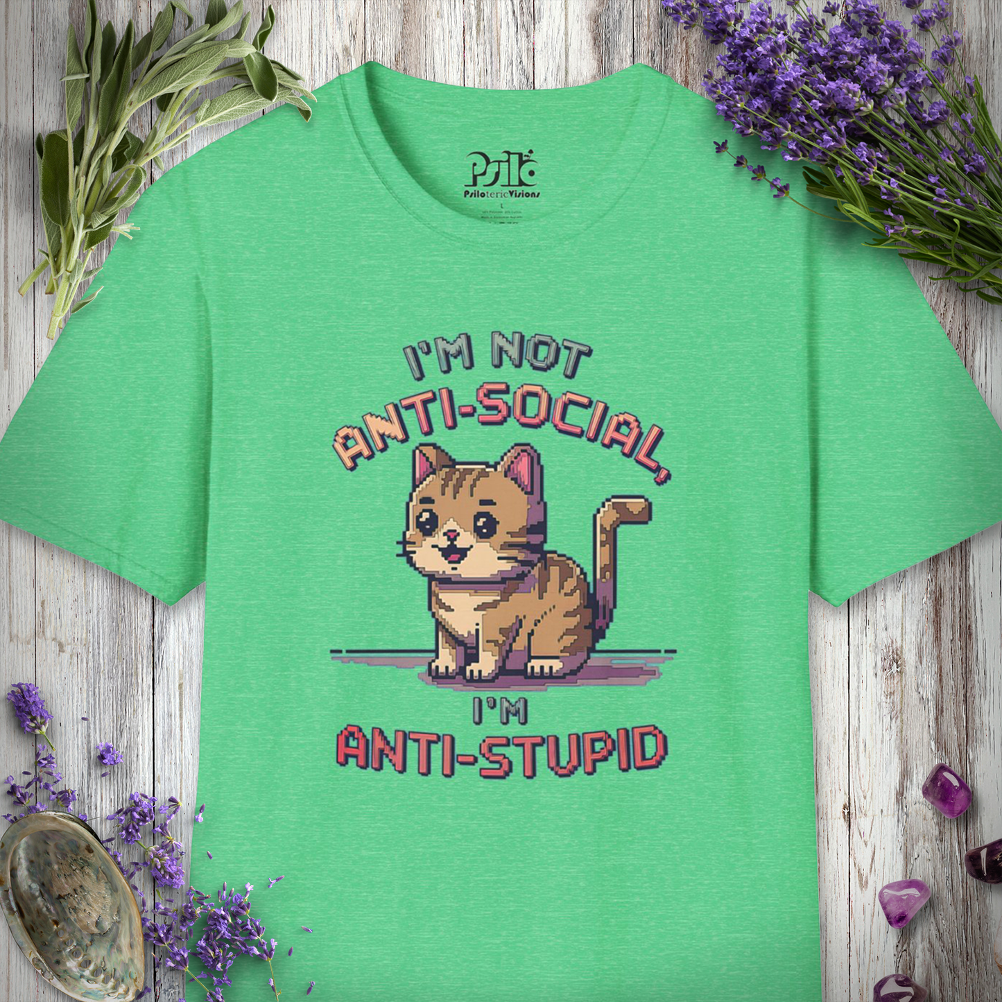 Not Anti-Social, Anti-Stupid T-SHIRT