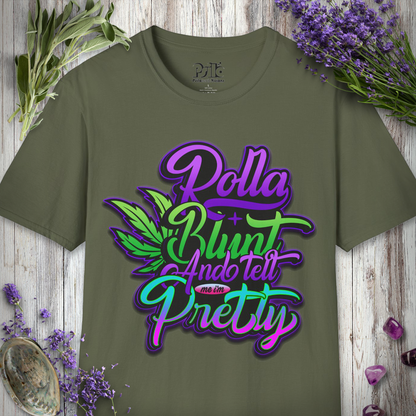 Tell Me I'm Pretty T-SHIRT